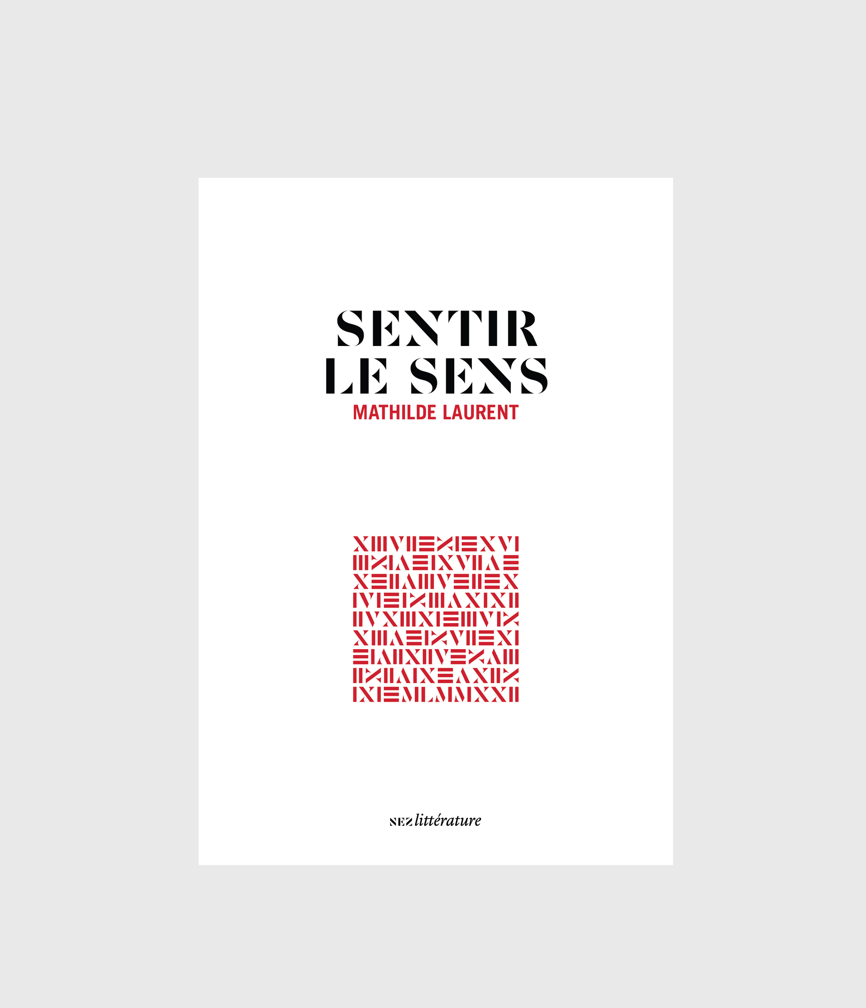 Sentir le sens | Mathilde Laurent